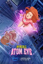 Invincible: Atom Eve