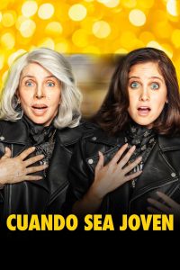 Cuando sea joven 2022