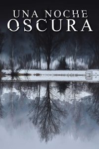 Una noche oscura 2022
