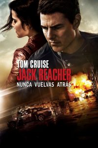 Jack Reacher 2: Sin Regreso-