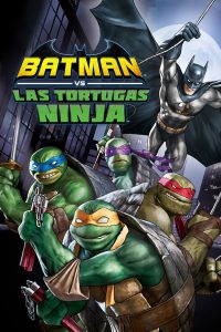Batman y las Tortugas Ninja 2019