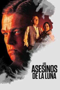 Los asesinos de la luna 2023